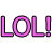 Laugh LOL 